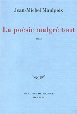 La posie
                                        malgr tout