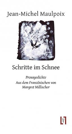 schritte im schnee Maulpoix